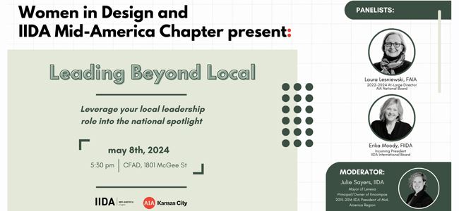 Leading Beyond Local: A Discussion with AIA KC Women in Design and IIDA Mid-America Chapter