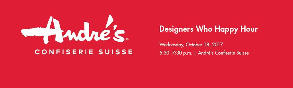 Center Event: Designers Who Happy Hour: André's Confiserie Suisse