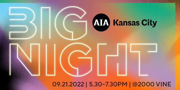 AIA Kansas City BIG NIGHT