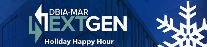 DBIA-MAR NextGen Holiday Happy Hour